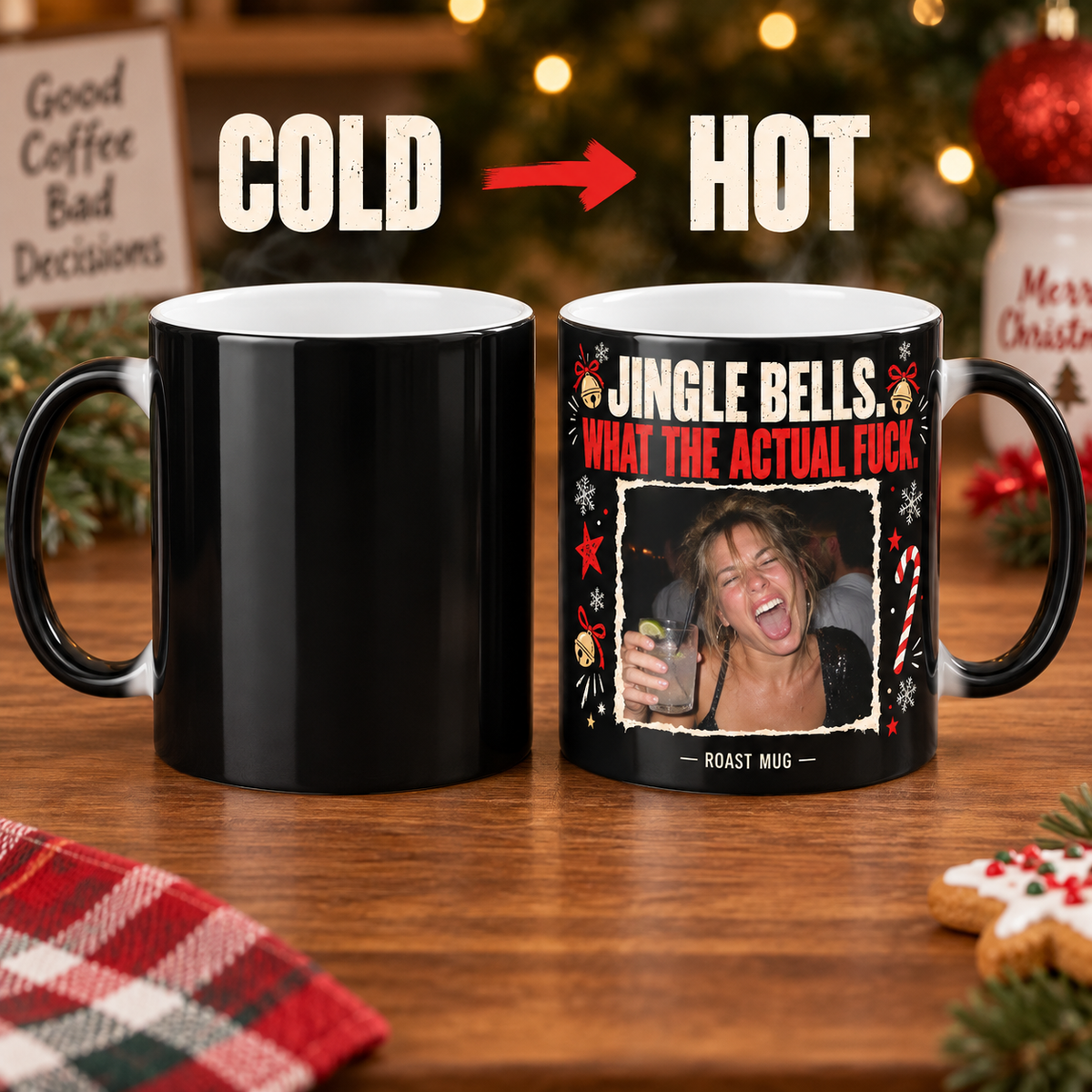 "Jingle Bells, What the Actual F—" Heat Reveal Roast Mug (Personalized)