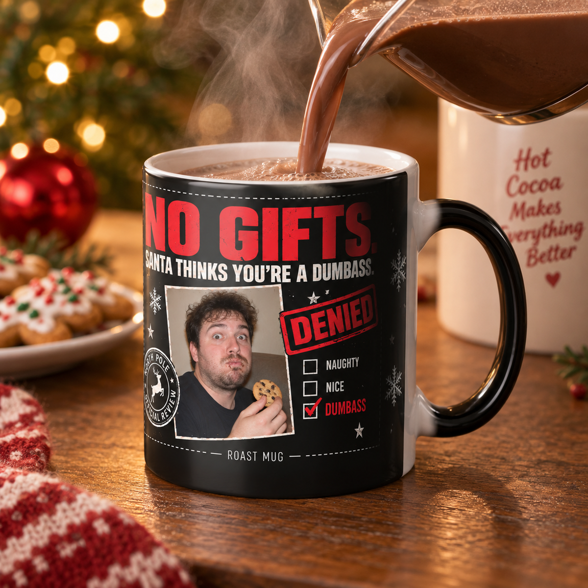 "No Gifts. Santa Thinks You're a Dumbass" Heat Reveal Christmas Mug (Personalized)