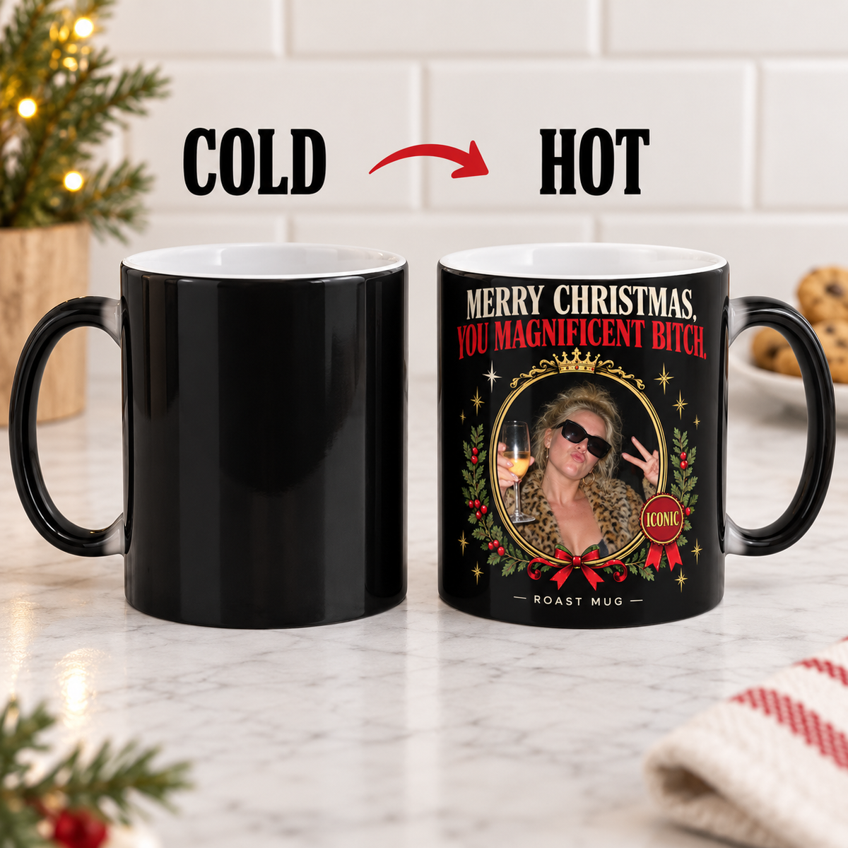 "Merry Christmas, You Magnificent Bitch" Color-Morphing Christmas Mug (11oz)