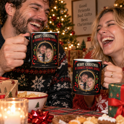 "Merry Christmas, My Favorite Fucking Asshole" Heat Reveal Roast Mug (Personalized)